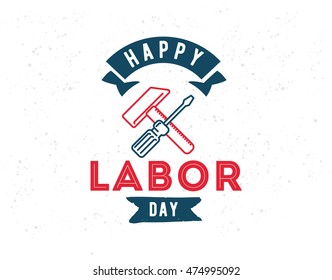 Happy labor day emblem. Isolated vector elements. Calligraphy, lettering design. Badges usable for greeting cards, posters, banners.