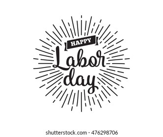 Happy labor day emblem. Isolated vector elements. Calligraphy, lettering design. Badges usable for greeting cards, posters, banners.