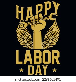 Happy labor day graphic vintages tshirt design