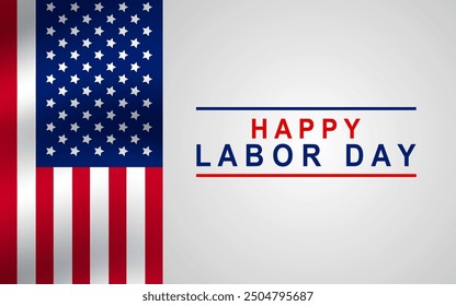 Happy Labor Day greeting card or invitation card. American national holiday illustration with US flag. vector illustration EPS 10.