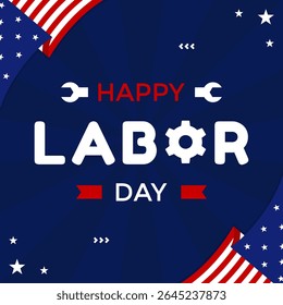 Happy Labor Day greetings. USA Labor Day template greeting on dark blue background with American flags and star shapes
