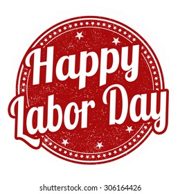 Happy Labor day grunge rubber stamp on white background, vector illustration
