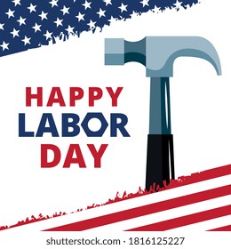 happy labor day with hammer and united states frame. vector illustration