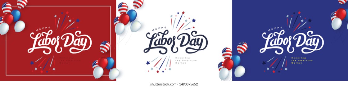 Happy labor day hand lettering background banner template decor with balloons flag of america .Vector illustration .