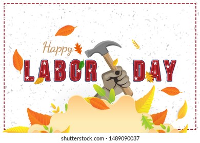 Happy Labor Day holiday banner with a construction tool in hand and with colorful seasonal fall leaves. Flat vector illustration EPS 10