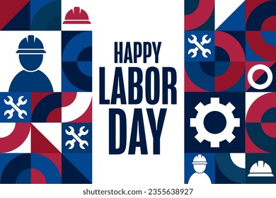 Happy Labor Day. Holiday concept. Template for background, banner, card, poster with text inscription. Vector EPS10 illustration