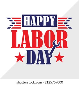 
 Happy Labor Day holiday printable vector illustration