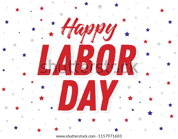 Happy Labor Day Holiday Vector Text Stock Vector (Royalty Free ...