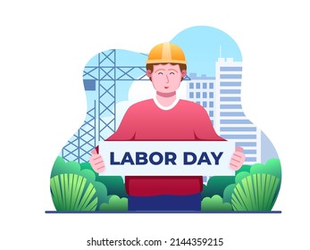 Happy Labor Day Illustration Flat. Labor worker Celebrate Labor Day with holding Banner and with Text Labor Day. Can be used for greeting card, postcard, banner, poster, animation, etc.