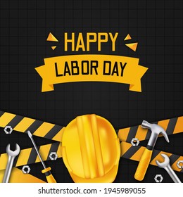 Happy labor day. international worker day. with yellow line construction with 3d realistic hammer, safety helmet, screwdriver and wrench with black background. poster banner template