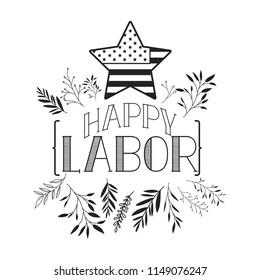happy labor day label with leafs frame and star