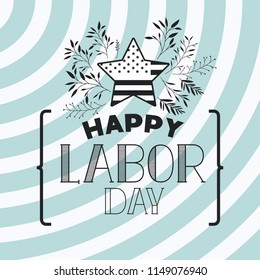 happy labor day label with leafs frame and star