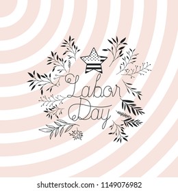 happy labor day label with leafs frame and star