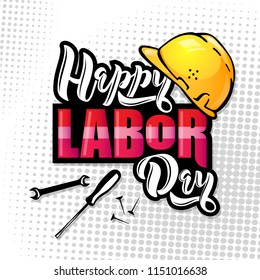 Happy Labor Day lettering. Cartoon design with construction tools and protective helmet. Typography vector design for Labor day greeting cards and poster. Design template celebration. Vector 