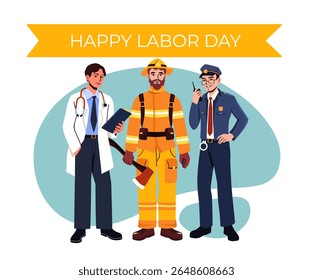 Feliz dia do trabalho, cara. Médico, policial e bombeiro. Feriado americano tradicional. Liberdade e patriotismo. Homens de diferentes profissões. Ilustração de vetor plano
