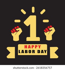 Happy Labor Day May 1st Workers Rights Celebration Union Power Poster Design