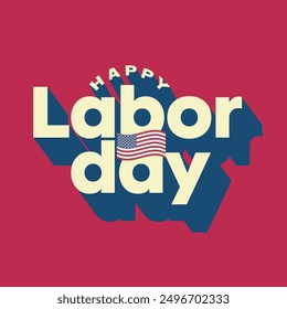 Happy Labor Day modern typography design with a USA flag vector illustration on red background. Labor day editable 3d text for print and social media banner, poster, greeting card. Labor day logo.