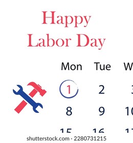 happy labor day. on the calendar May 1. vector