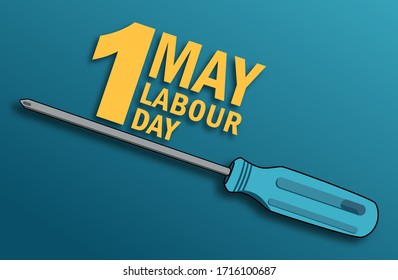 Happy labor day poster or banner design. 1 May International Labor Day. With illustrations of blue screwdrivers and writing Labor Day.