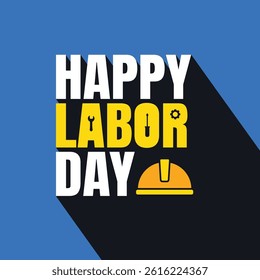 Happy Labor Day Poster Bold Text with Long Shadow and Labour Elements on Blue Background. Labor day banner, poster, flyer, wallpaper, social media template design