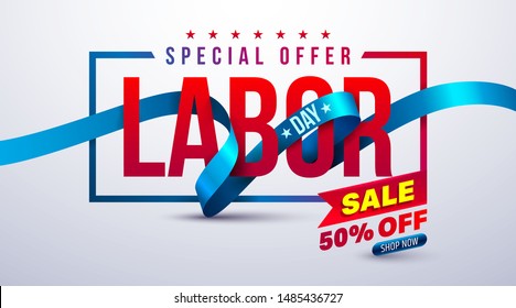 Happy Labor Day poster.USA labor day celebration with blue ribbon.Sale promotion advertising Brochures,Poster or Banner for American Labor Day.Vector illustration EPS10