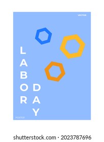 Happy labor day poster concept. Banner, poster, sale, cover, background. Vector illustration concept. Modern design poster for labor day.