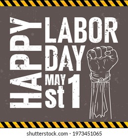 Happy labor day poster design and illustration with hand-clenched ornament.