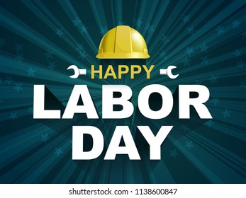 Happy Labor day poster flyer banner vector illustration. Yellow Safty helmet on burst background design. Labor day celebration concept advertising.