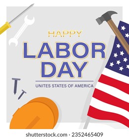 Happy Labor Day poster template. Labor Day celebration with American flag and construction tools. Vector banner for USA Labor Day.