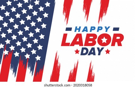 Happy Labor Day. Public federal holiday, celebrate annual in United States. American labor movement. Patriotic american elements. Poster, card, banner and background. Vector illustration