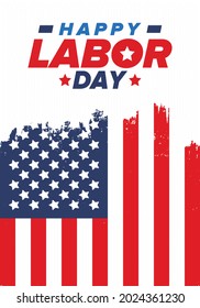 Happy Labor Day. Public federal holiday, celebrate annual in United States. American labor movement. Patriotic american elements. Poster, card, banner and background. Vector illustration