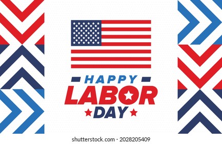 Happy Labor Day. Public federal holiday, celebrate annual in United States. American labor movement. Patriotic american elements. Poster, card, banner and background. Vector illustration