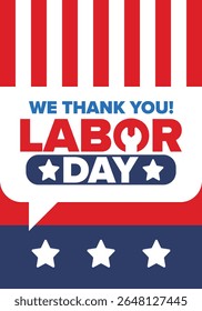 Happy Labor Day. Public federal holiday, celebrate annual in United States. American labor movement. Patriotic american elements. Poster, card, banner and background. Vector illustration