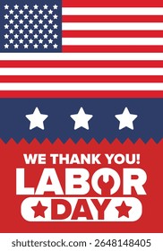 Happy Labor Day. Public federal holiday, celebrate annual in United States. American labor movement. Patriotic american elements. Poster, card, banner and background. Vector illustration