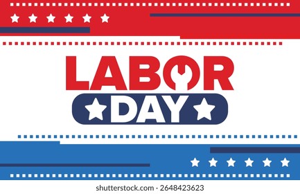 Happy Labor Day. Public federal holiday, celebrate annual in United States. American labor movement. Patriotic american elements. Poster, card, banner and background. Vector illustration