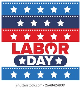 Happy Labor Day. Public federal holiday, celebrate annual in United States. American labor movement. Patriotic american elements. Poster, card, banner and background. Vector illustration