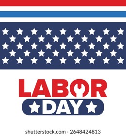 Happy Labor Day. Public federal holiday, celebrate annual in United States. American labor movement. Patriotic american elements. Poster, card, banner and background. Vector illustration