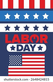 Happy Labor Day. Public federal holiday, celebrate annual in United States. American labor movement. Patriotic american elements. Poster, card, banner and background. Vector illustration