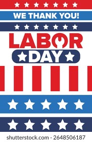 Happy Labor Day. Public federal holiday, celebrate annual in United States. American labor movement. Patriotic american elements. Poster, card, banner and background. Vector illustration
