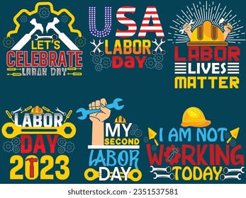 Happy Labor Day Quotes USA Bundle for Workers Day with Graphic Elements Pack of 6 Quotes