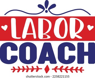 Happy Labor Day Red Blue Typographic Combination for Printing on Clothes and Home Decor Utensils. Patriotic Colorful Slogans and Quotes to Celebrate Labor Day. 