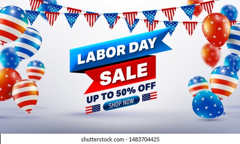 Happy Labor Day Sale 50% off poster.USA labor day celebration with American balloons flag.Sale promotion advertising Brochures,Poster or Banner for American Labor Day.Vector illustration EPS10