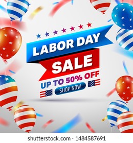 Happy Labor Day Sale 50% off poster.USA labor day celebration with American balloons flag.Sale promotion advertising Brochures,Poster or Banner for American Labor Day.Vector illustration EPS10
