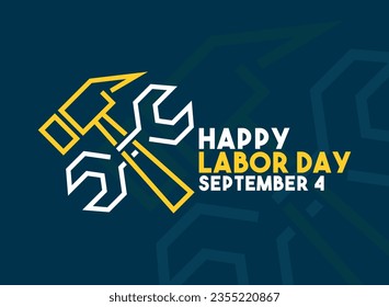 Happy Labor Day. September 4. Eps 10.