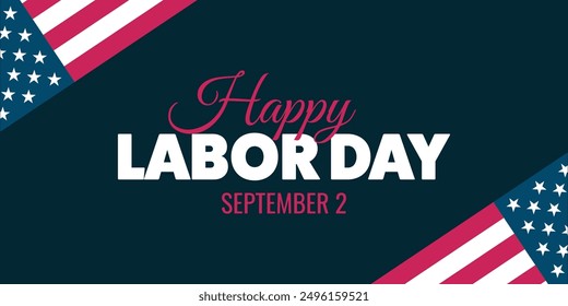 Happy Labor Day September patriotic background with text and flag. Vector illustration.