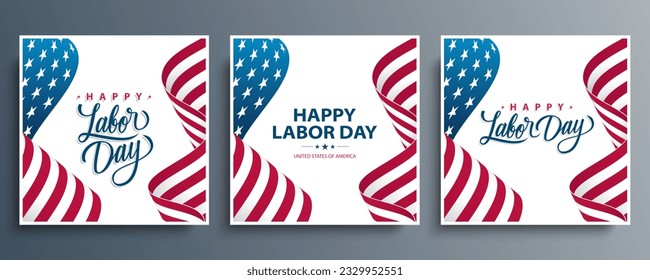 Happy Labor Day Set. United States Labor Day celebration cards with American national waving flag backgrounds. USA national holiday greetings. Vector illustration.