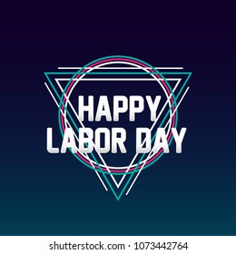 happy labor day, sign or label text for holiday or event poster