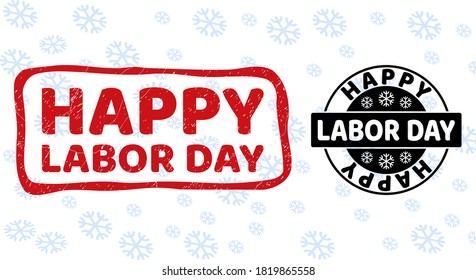 Happy Labor Day stamp seals on winter background with snowflakes in clean and draft versions for Xmas. Red vector rubber imprint with Happy Labor Day text with dust texture in draft rectangle shape.