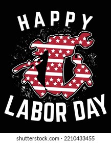 Happy Labor Day, Labor Day T Shirt Design