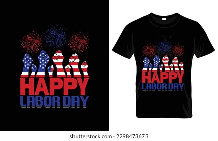 Happy Labor Day T Shirt Design